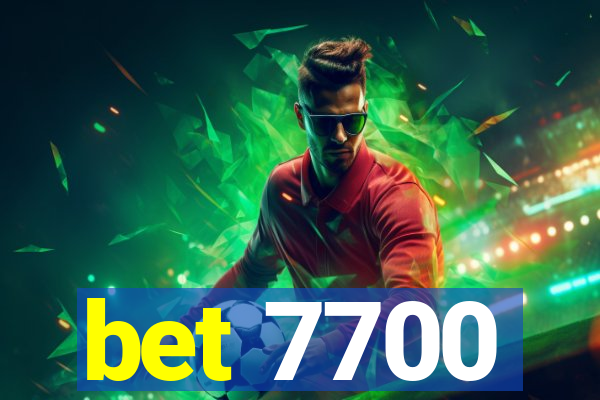 bet 7700